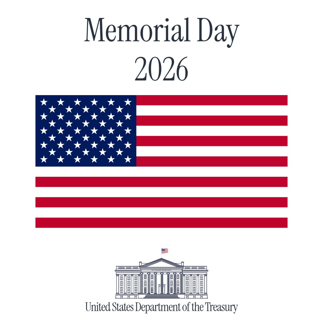 Memorial Day 2026 graphic with American flag, White House illustration, and United States Department of the Treasury text.
